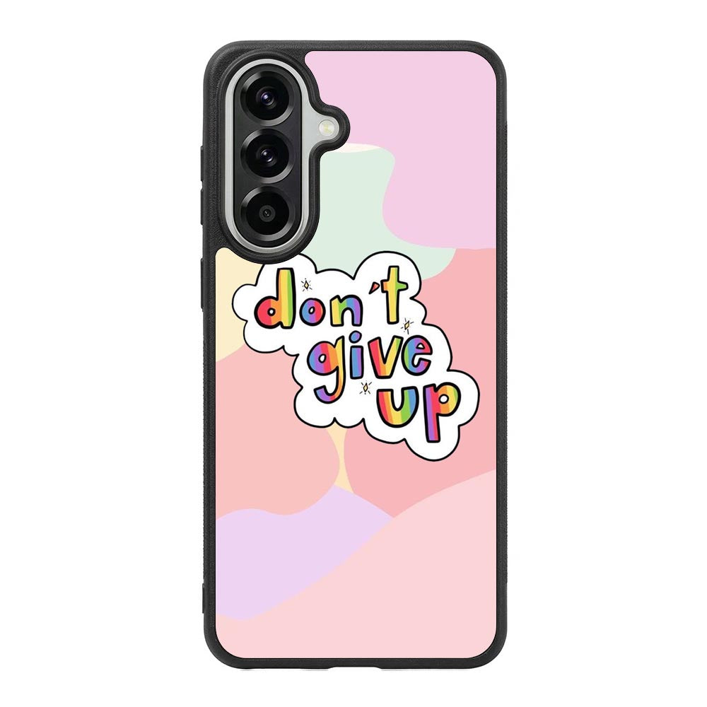 Dont give up Samsung Galaxy A57 Case FE0214