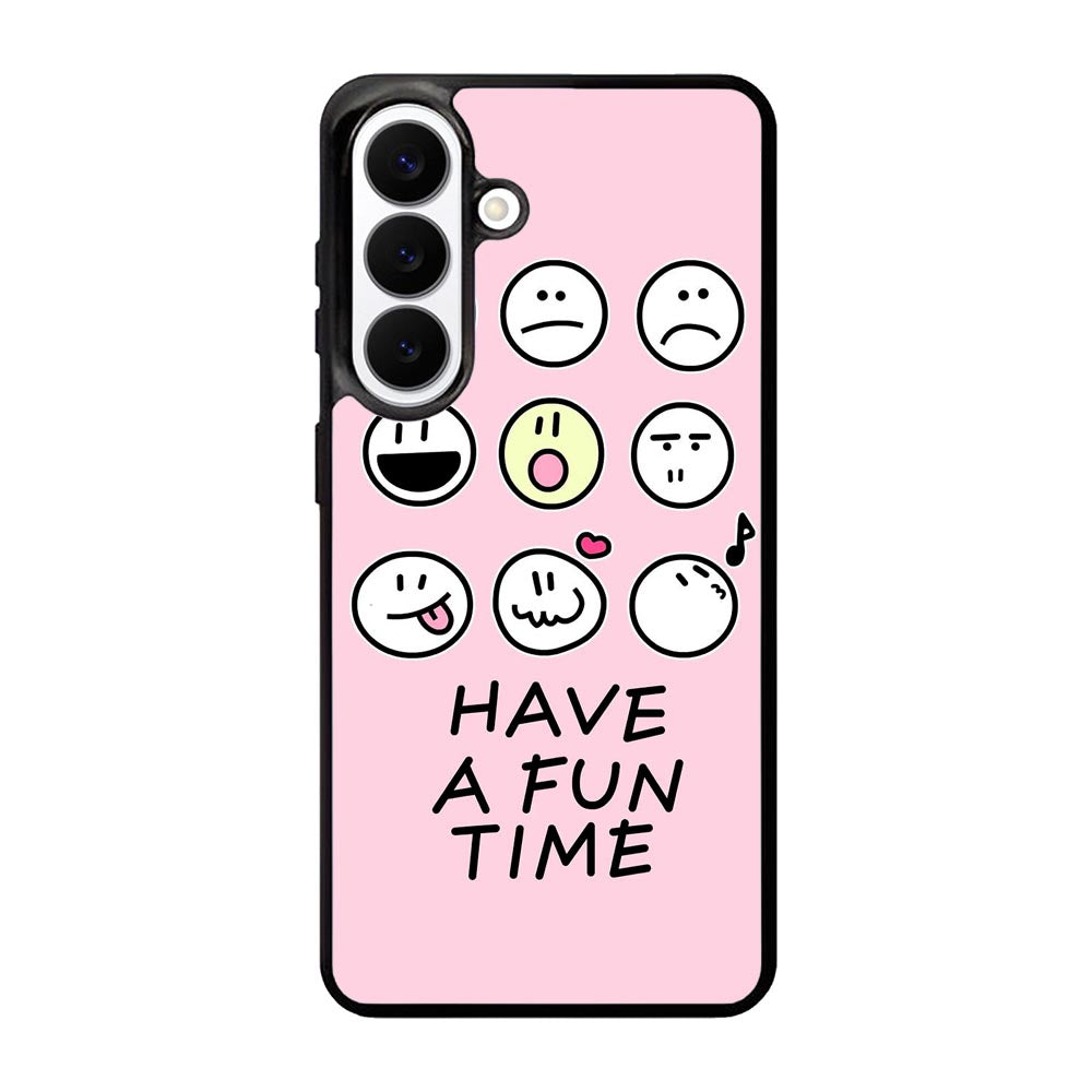 Have a fun time Samsung Galaxy S26 Case FE0345