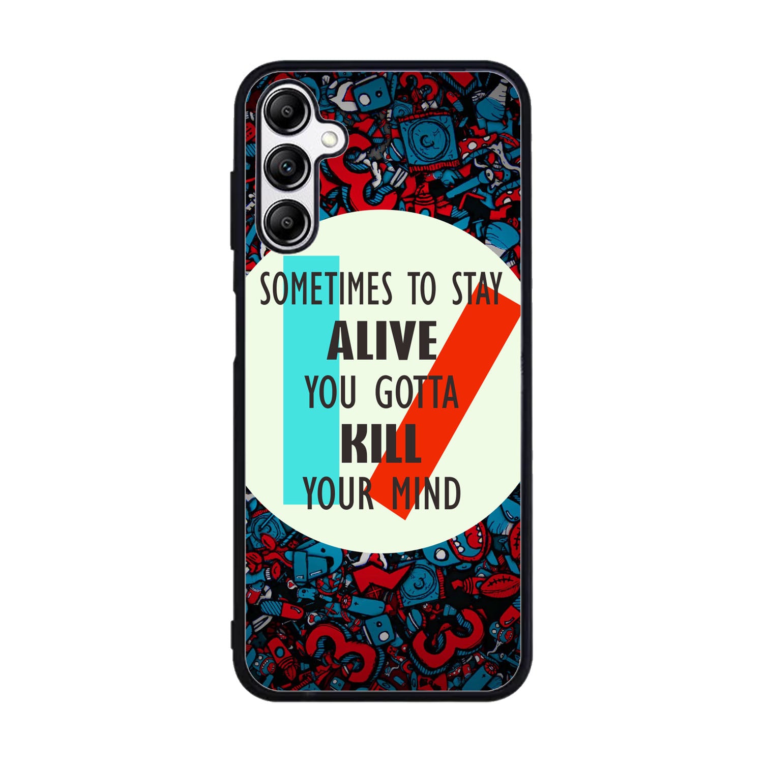 Twenty One Pilots Quote Case Samsung Galaxy A15 BC2582