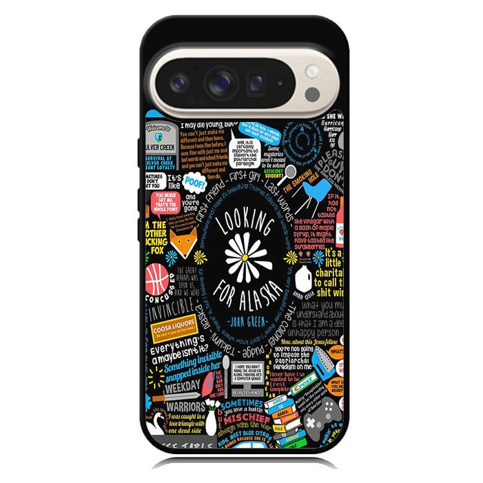Looking For Alaska Google Pixel 10 Pro XL Case BC2966