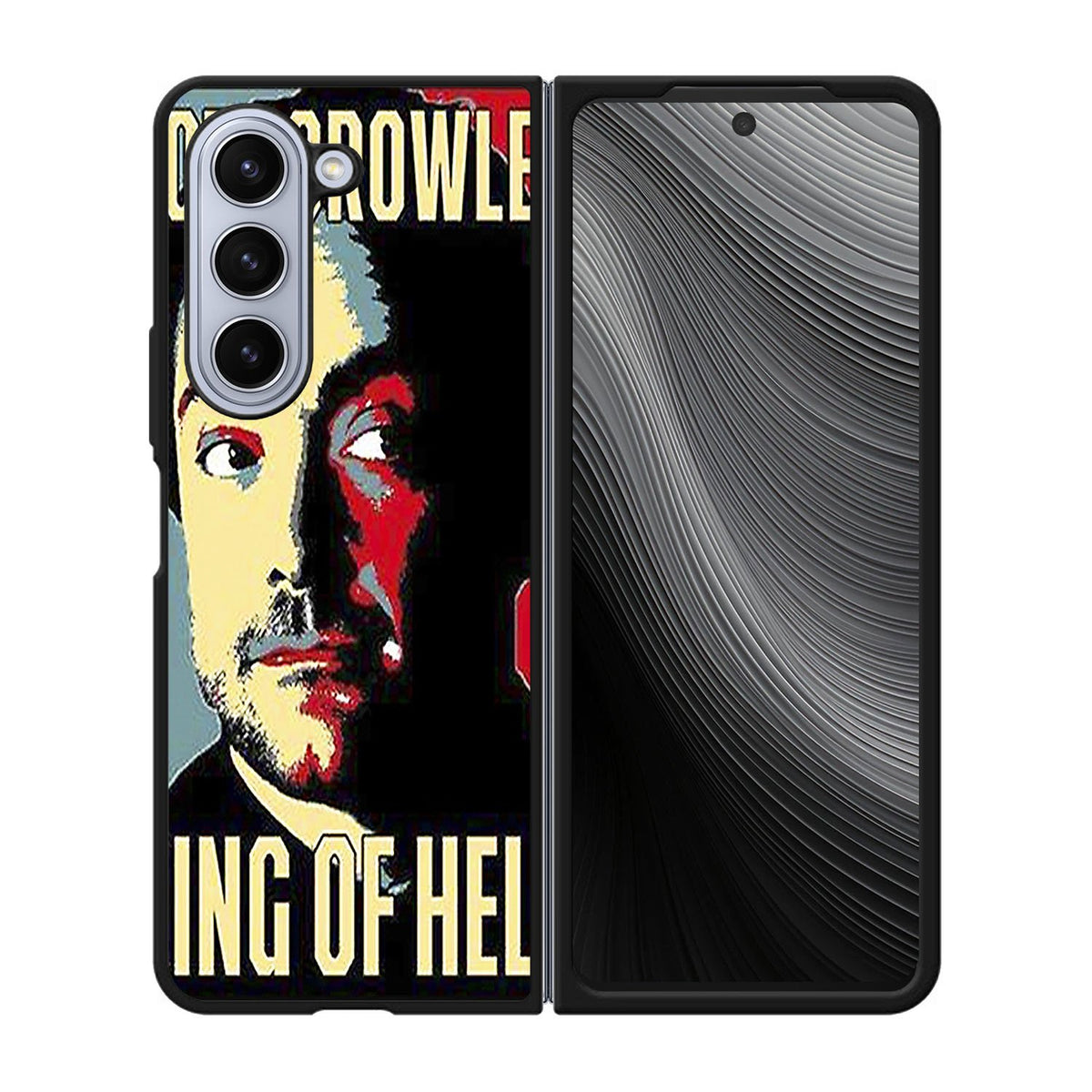 Vote Crowley KING OF HELL Case Samsung Galaxy z Fold 5 5G BC2946
