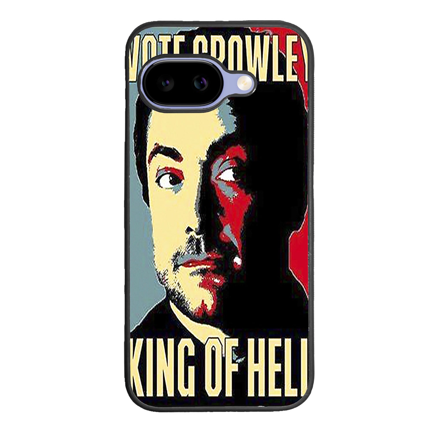 Vote Crowley KING OF HELL Case Google Pixel 9A BC2946