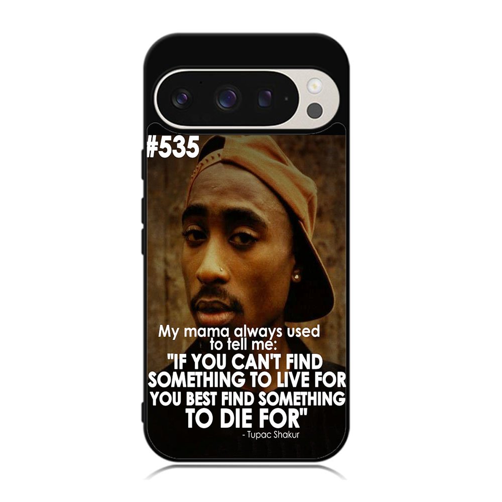 Tupac Quote Case Google Pixel 9 Pro XL BC2954