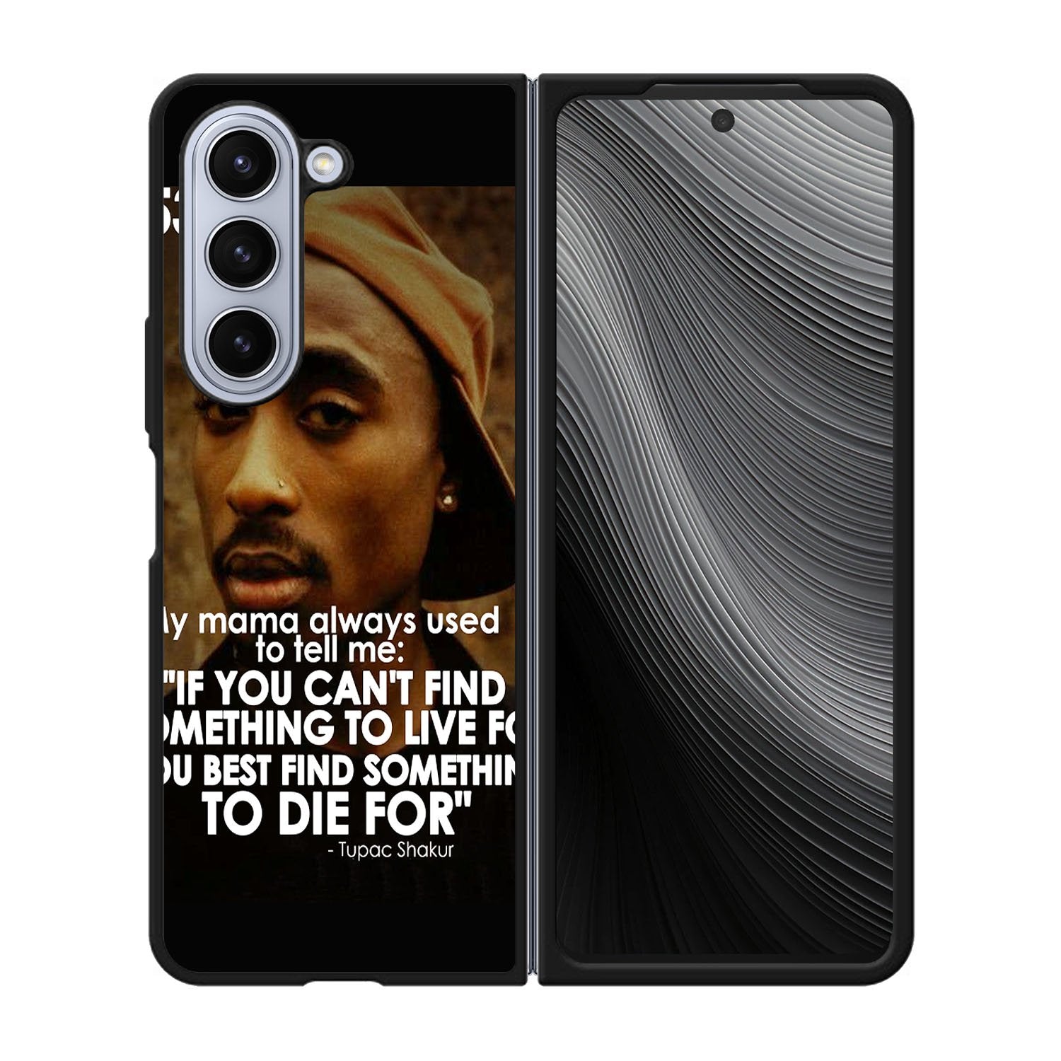 Tupac Quote Case Samsung Galaxy z Fold 5 5G BC2954