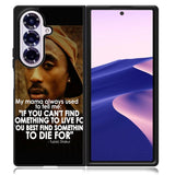 Tupac Quote Samsung Galaxy Z Fold 7 5G Case BC2954