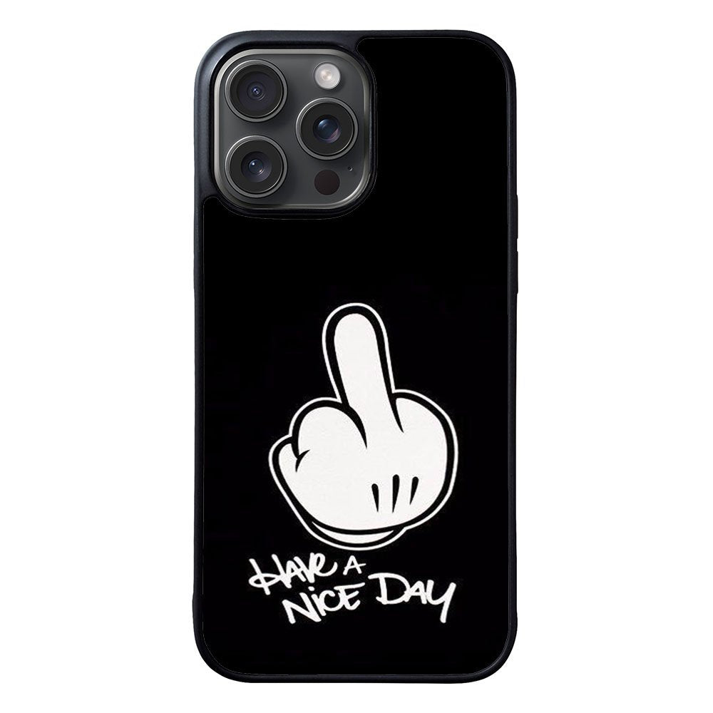 Have A Nice Day Case iPhone 15 Pro BC2856