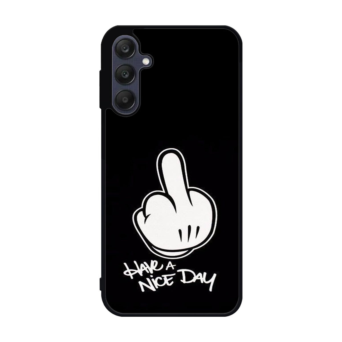 Have A Nice Day Samsung Galaxy A25 5G Case BC2856