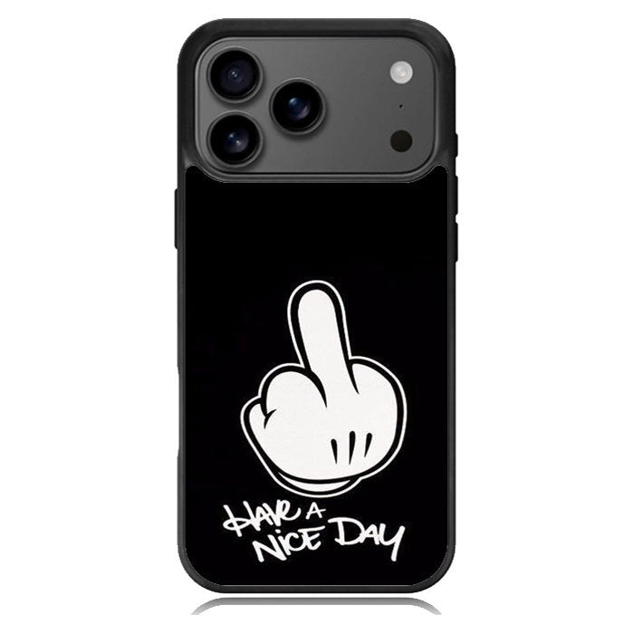 Have A Nice Day iPhone 17 Pro Max Case BC2856