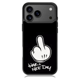 Have A Nice Day iPhone 17 Pro Max Case BC2856