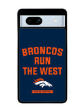 Denver Broncos Run The West Google Pixel 7A Case