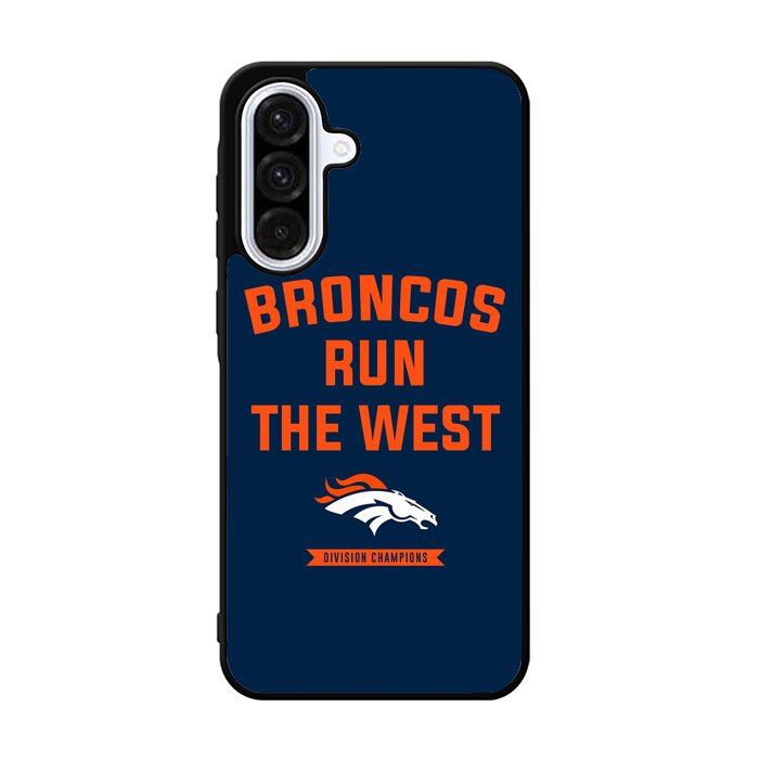 Denver Broncos Run The West Samsung Galaxy A36 Case FE4098